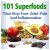 101 Superfoods to Stop Joint Pain and Inflammation